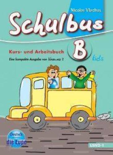 SCHULBUS KIDS B KURSBUCH - ARBEITSBUCH