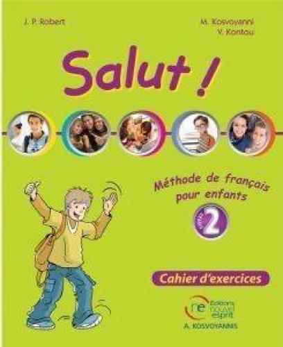 SALUT 2 CAHIER D EXERCICES