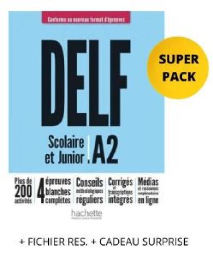 DELF SCOLAIRE - JUNIOR A2 SUPER PACK (+ FICHIER RES. + CADEAU SURPRISE) NOUVEAU FORMAT