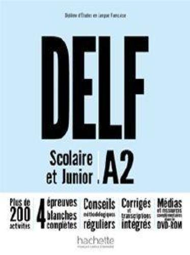 DELF SCOLAIRE - JUNIOR A2 METHODE (+ DVD-ROM)