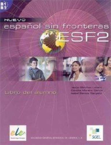 ESPANOL SIN FRONTERAS 2 LIBRO DEL ALUMNO + CD