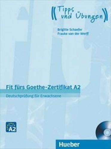 FIT FUERS GOETHE-ZERTIFIKAT A2 KURSBUCH (+ CD) (FUER ERWACHSENE)