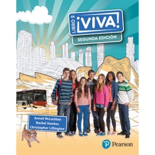 Viva! 2 Segunda Edicion Pupil Book