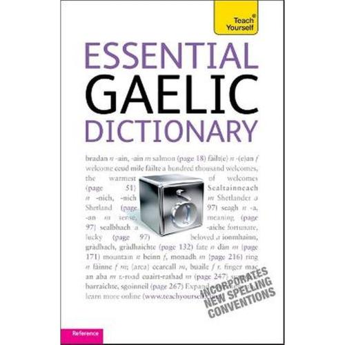 Essential Gaelic Dictionary- Teach Yourself
