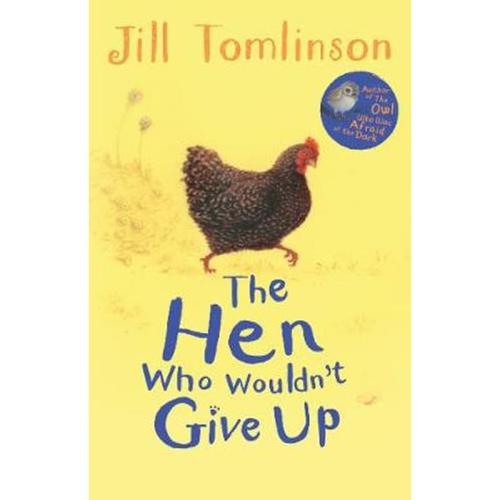 The Hen Who Wouldnt Give Up