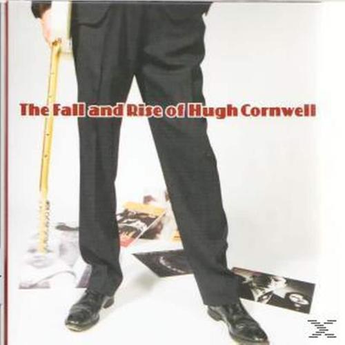 The Fall And Rise Of Hugh Cornwell