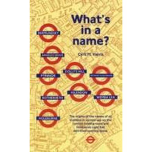 Whats in a Name?: Origins of Station Names on the London Underground