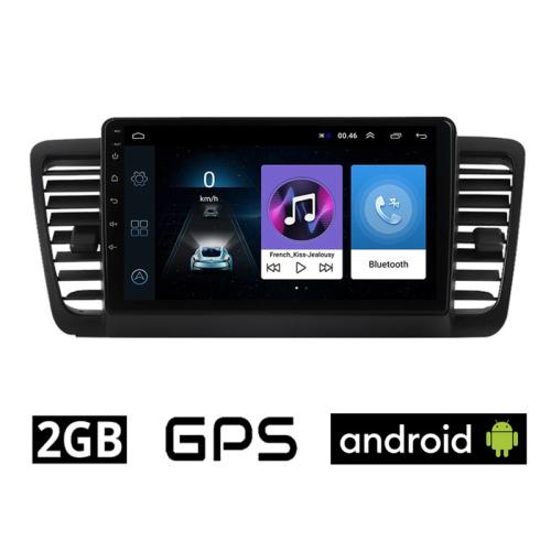 Ηχοσύστημα ΟΕΜ με Οθόνη Αφής 9 Android, GPS, Wi-Fi, Bluetooth - 2GB/16GB για SUBARU OUTBACK (2002 - 2008) - Μαύρο