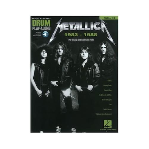 Hal Leonard Metallica: 1983-1988, Drum Play-along Volume 47 - Online Audio Βιβλίο Για Drums