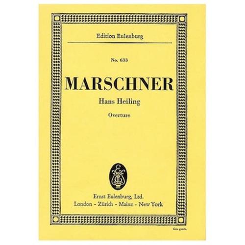 Marchner - Hans Heiling Overture [pocket Score]