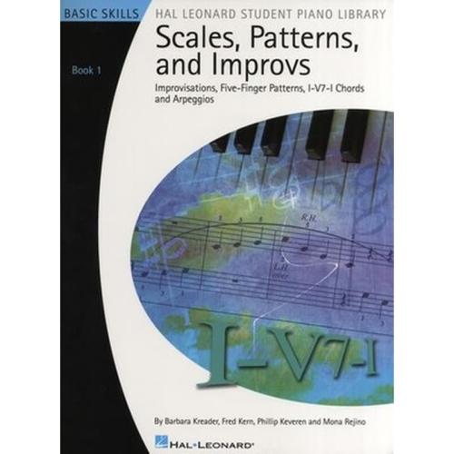 Hal Leonard Student Piano Library - Piano Scales, Patterns - Improvs, Book 1