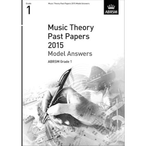 Music Theory Practice Papers 2015 Model Answers, Grade 1