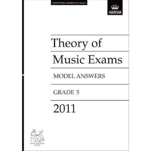 Theory Of Music Exams 2011 Model Answers, Grade 5
