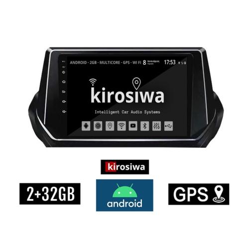 Kirosiwa Ηχοσύστημα με Οθόνη Αφής 9 Android GPS Wi-Fi Bluetooth (2GB+32GB) AR-1200 για PEUGEOT 208-2008