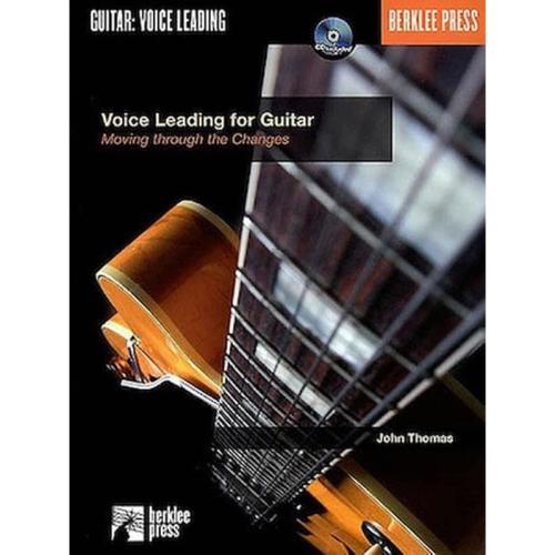 Voice Leading For Guitar: Moving Through The Changes - Cd