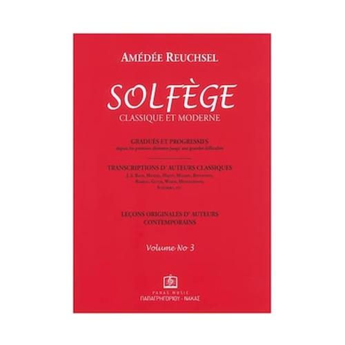 Papagrigoriou-nakas Reuchsel - Solfeges Classique Et Moderne, Volume 3 Βιβλίο Solfege