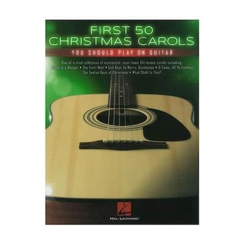 Hal Leonard First 50 Christmas Carols You Should Play On Guitar Βιβλίο Για Κιθάρα Και Φωνή