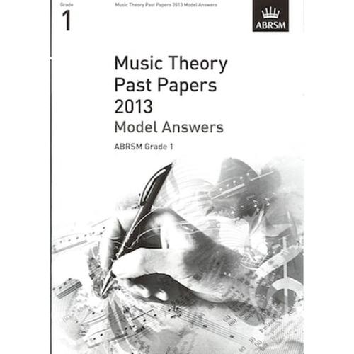 Music Theory Past Papers 2013 Model Answers, Grade 1