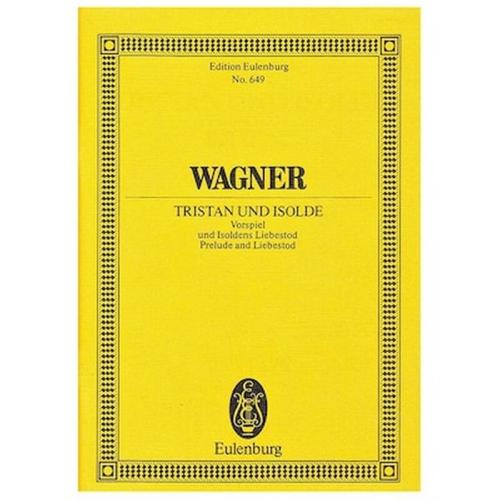Wagner - Tristan - Isolde [pocket Score]