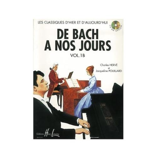 Herve Charles / Pouillard Jacqueline - De Bach A Nos Jours, Vol.1b