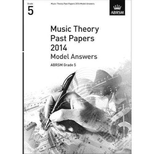 Music Theory Past Papers 2014 Model Answers, Grade 5