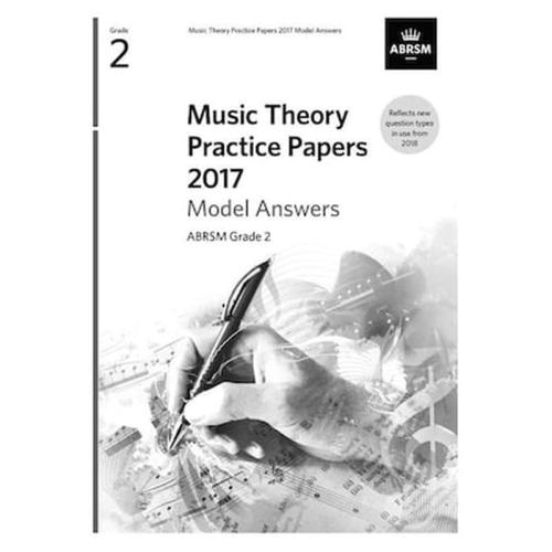 Music Theory Practice Papers 2017 Model Answers, Grade 2