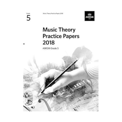 Music Theory Practice Papers 2018, Grade 5