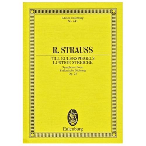 Strauss R - Till Eulenspiegels Lustige Streiche Op.28 [pocket Score]